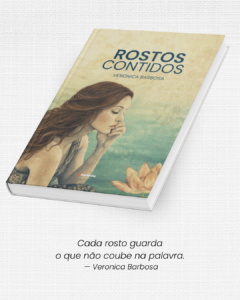 Rostos Contidos de Veronica Barbosa