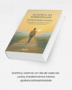 Aliança da Sobriedade: 365 Reflexões Diárias
